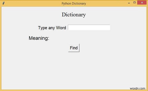 พจนานุกรมคำศัพท์โดยใช้ Python Tkinter 