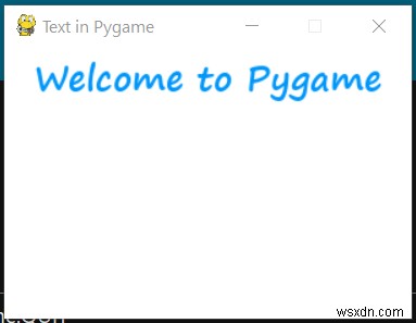 Python - แสดงข้อความไปที่หน้าต่าง PyGame 
