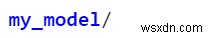 Keras สามารถใช้บันทึกโมเดลทั้งหมดโดยใช้ Python ได้อย่างไร 