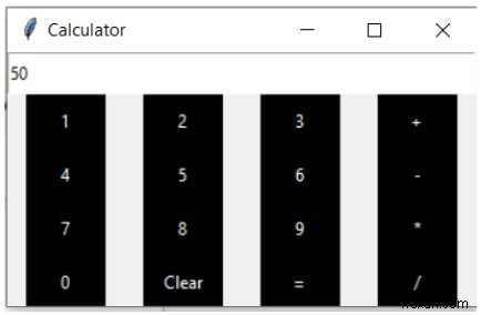 เครื่องคิดเลข GUI อย่างง่ายโดยใช้ Tkinter ใน Python 