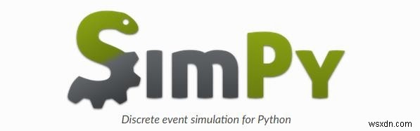 พื้นฐานของการจำลองเหตุการณ์แบบไม่ต่อเนื่องโดยใช้ SimPy ใน Python 