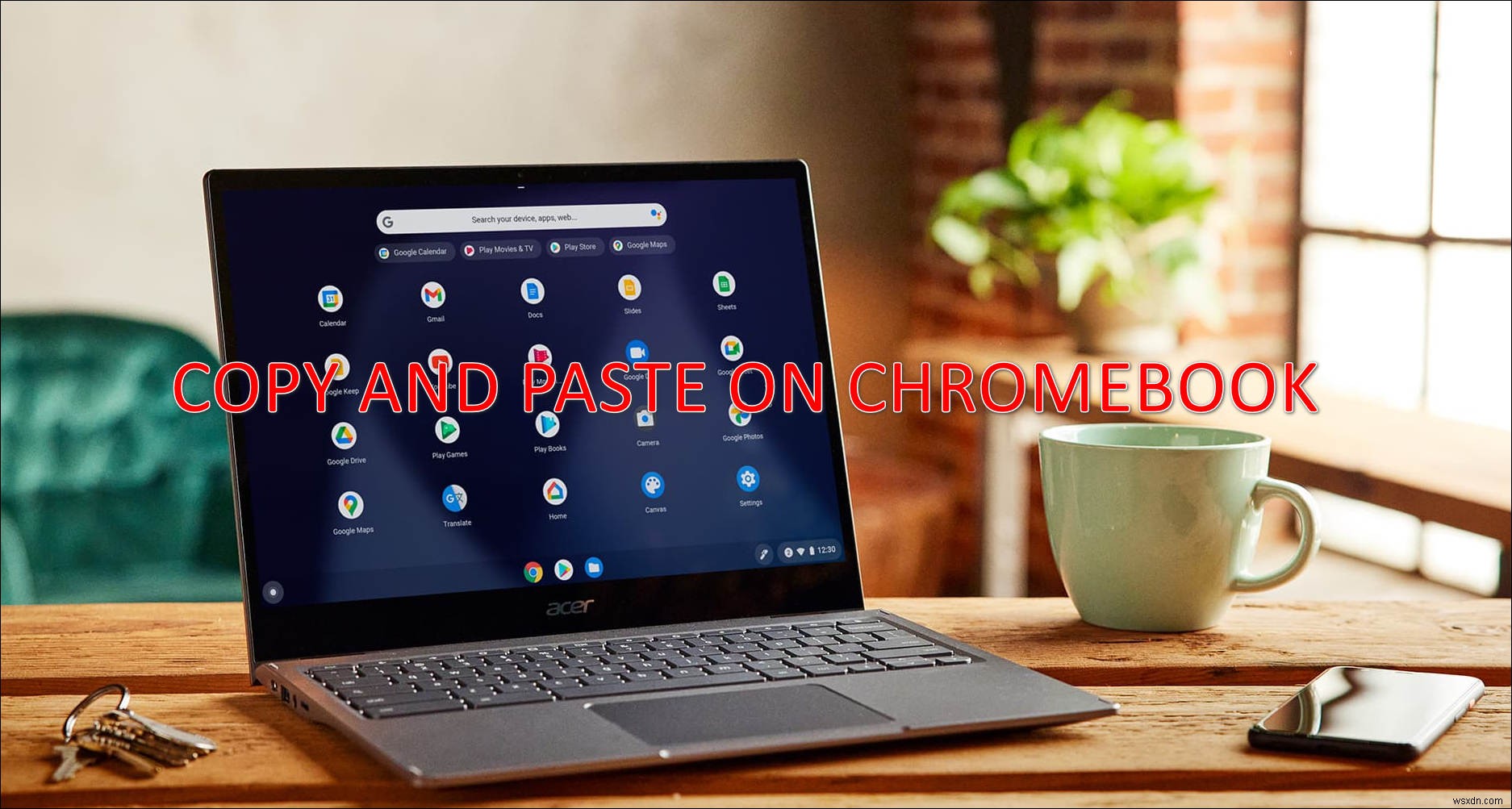 วิธีการคัดลอกและวางบน Chromebook