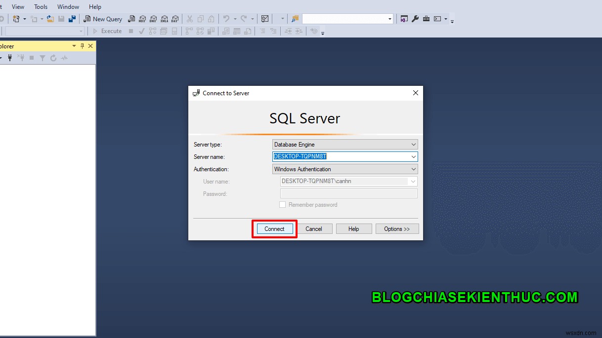 วิธีเชื่อมต่อกับ SQL Server ผ่าน SSMS 