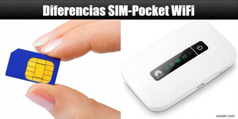 Pocket WiFi คืออะไรและทำงานอย่างไรและแตกต่างจากซิมการ์ดอย่างไร? 