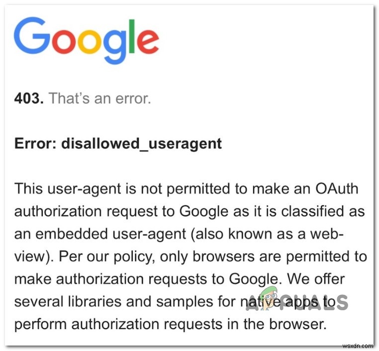 403 Google  ข้อผิดพลาด:Disallowed_Useragent  บน Android และ iOS 