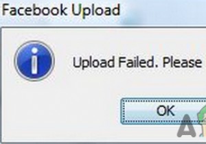 แก้ไข:การอัปโหลด Facebook ล้มเหลว 