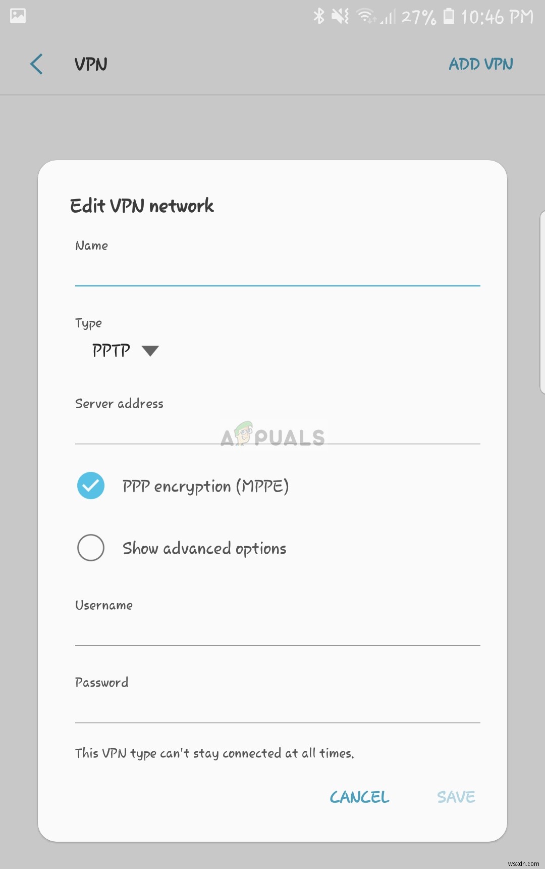 วิธีตั้งค่า VPN อย่างง่ายดายบนอุปกรณ์ Android ของคุณ 