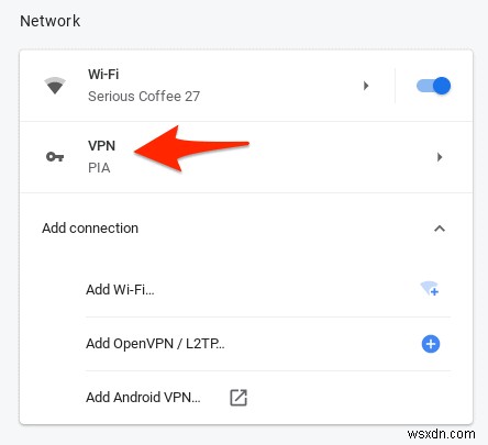 วิธีเชื่อมต่อกับ VPN บน Chromebook 