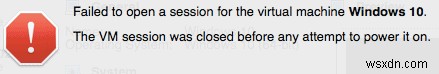 วิธีแก้ไขข้อผิดพลาด  ไม่สามารถเปิดเซสชัน  ใน VirtualBox 