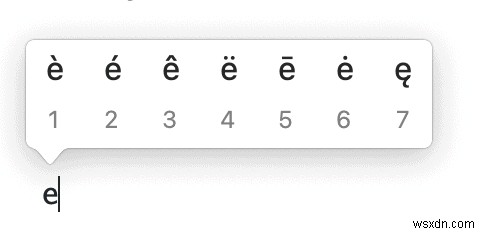 วิธีพิมพ์อักขระภาษาฝรั่งเศส (é, è, ê) บน Mac ของคุณ 