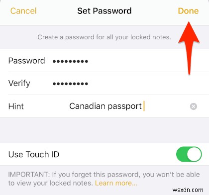 วิธีใส่รหัสผ่านปกป้องโน้ต iPhone และ iPad ของคุณ 
