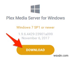 คู่มือฉบับสมบูรณ์เพื่อตั้งค่า Plex ใน Windows 