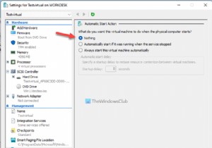 วิธีทำให้เครื่องเสมือน Hyper-V เปิดใช้งานโดยอัตโนมัติเมื่อเริ่มต้น 