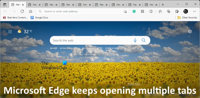 แก้ไข Microsoft Edge เปิดหลายแท็บอย่างต่อเนื่อง 