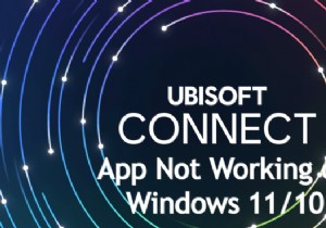 แก้ไขแอพ Ubisoft Connect ไม่ทำงานบน Windows PC 