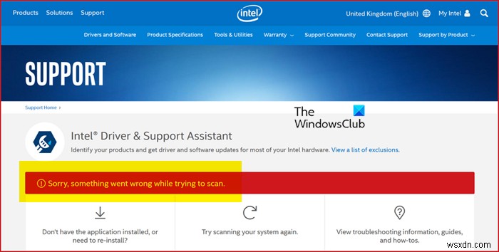 Intel Driver และ Support Assistant ไม่ทำงานบน Windows 11/10 