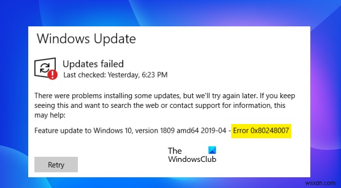 แก้ไขข้อผิดพลาด Windows Update 0x80248007 