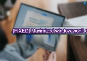 แก้ไขหน้าต่างที่ขยายใหญ่สุดจะไม่ลากใน Windows 11/10 