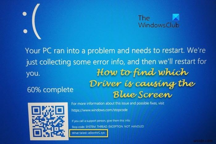 จะค้นหาไดรเวอร์ใดที่ทำให้เกิดหน้าจอสีน้ำเงินบน Windows ได้อย่างไร 