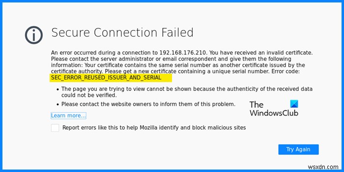 SEC_ERROR_REUSED_ISSUER_AND_SERIAL การเชื่อมต่อที่ปลอดภัยล้มเหลวใน Firefox 