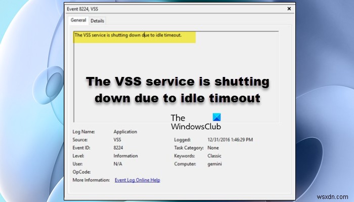 บริการ VSS กำลังปิดตัวลงเนื่องจากการหมดเวลาที่ไม่ได้ใช้งาน 