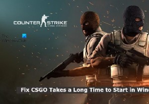 CSGO ใช้เวลานานในการเริ่มใน Windows 11 