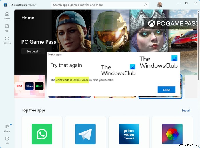 แก้ไข Microsoft Store Error Code 0x803F7000 ใน Windows 11/10 