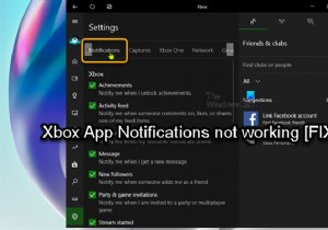 แก้ไขการแจ้งเตือนแอป Xbox ไม่ทำงานบน Windows PC 