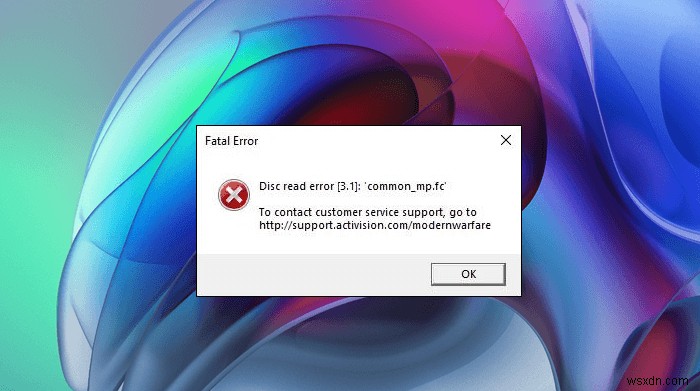 แก้ไขข้อผิดพลาด Warzone Fatal ข้อผิดพลาดในการอ่านดิสก์บน Windows PC 