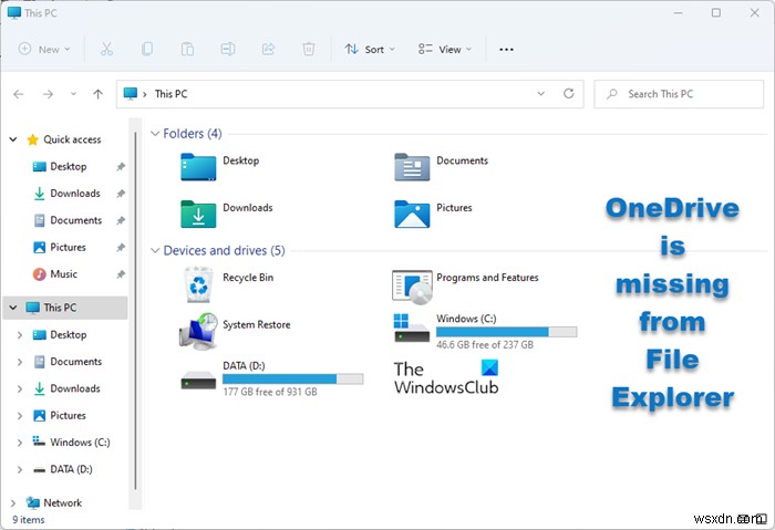 OneDrive หายไปจาก File Explorer ใน Windows 11/10 