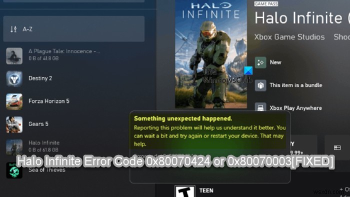 แก้ไข Halo Infinite Error Code 0x80070424 หรือ 0x80070003 บน Windows PC 