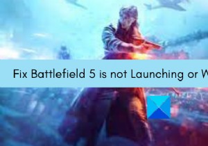 แก้ไข Battlefield 5 ไม่เปิดหรือทำงานบน Windows PC 