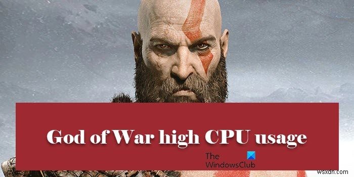 การใช้งาน CPU ของ God of War High บน Windows PC 