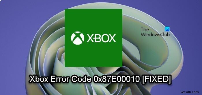 ข้อผิดพลาด 0x87E00010 ขณะคัดลอกหรือย้ายเกมหรือแอปบน Xbox หรือ PC 