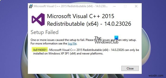 แก้ไขข้อผิดพลาด 0x81f40001 Microsoft Visual C ++ บน Windows 11/10 