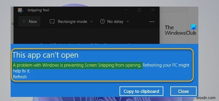 ปัญหาเกี่ยวกับ Windows ทำให้ไม่สามารถเปิด Screen Snipping ได้ 