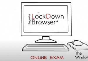 LockDown Browser คืออะไรและทำงานอย่างไร? 