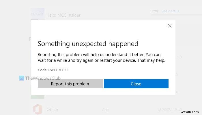 แก้ไขข้อผิดพลาดของ Microsoft Store 0x80070032 บน Windows 11/10 