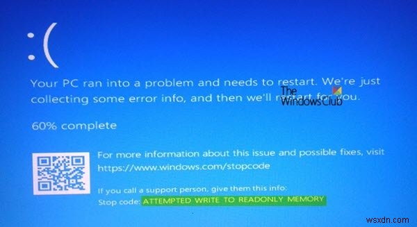 ATTEMPTED_WRITE_TO_READONLY_MEMORY หน้าจอสีน้ำเงินบน Windows 11/10 