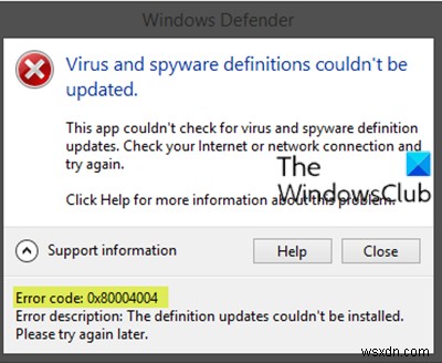 แก้ไขข้อผิดพลาดของ Microsoft Defender 0x80004004 บน Windows 11/10 