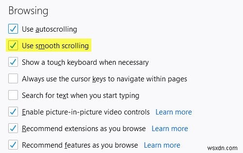 เปิดหรือปิด Smooth Scrolling ใน Windows, Chrome, Edge, Firefox หรือ Opera 