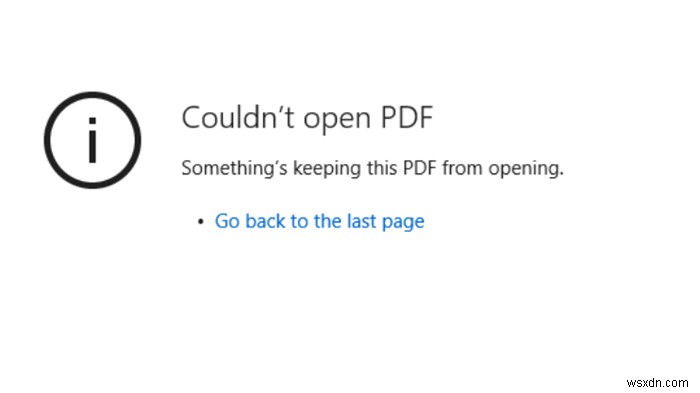 Edge ไม่สามารถเปิด PDF ได้ มีบางอย่างทำให้ PDF นี้ไม่สามารถเปิดได้ 