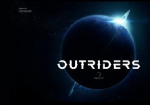 Outriders ติดอยู่ที่หน้าจอโหลด; ไม่โหลด เปิดตัวหรือทำงาน 