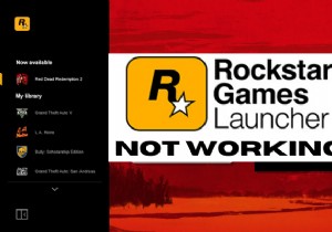 Rockstar Games Launcher ไม่ทำงานบน Windows PC [แก้ไข] 