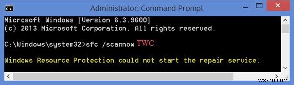 Windows Resource Protection ไม่สามารถเริ่มบริการซ่อมแซมได้ 