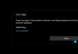 แก้ไขรหัสข้อผิดพลาดของภาพยนตร์และทีวี 0x800700ea บน Windows 11/10 