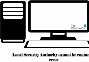 ไม่สามารถติดต่อหน่วยงานความปลอดภัยท้องถิ่นใน Windows 11/10 