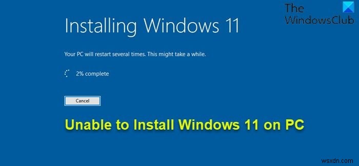 Windows 11 จะไม่ติดตั้ง [แก้ไข] 