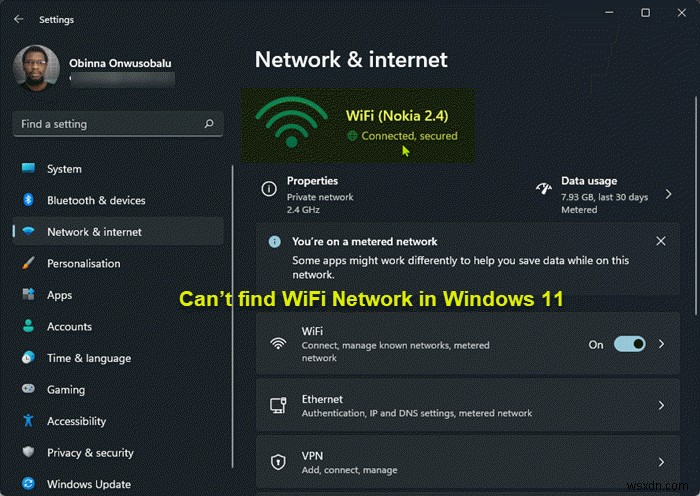 ตัวเลือก WiFi ไม่แสดงใน Windows 11 