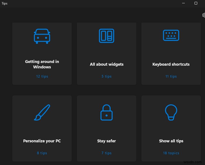 วิธีใช้แอป Tips ใหม่เพื่อสำรวจ Windows 11 
